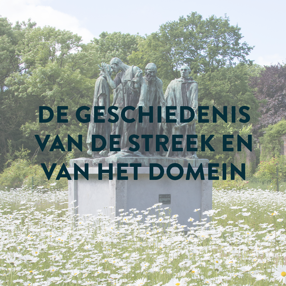 De geschiedenis van de streek en van het Domein