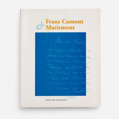 Monographie - Franz Cumont & Mariemont